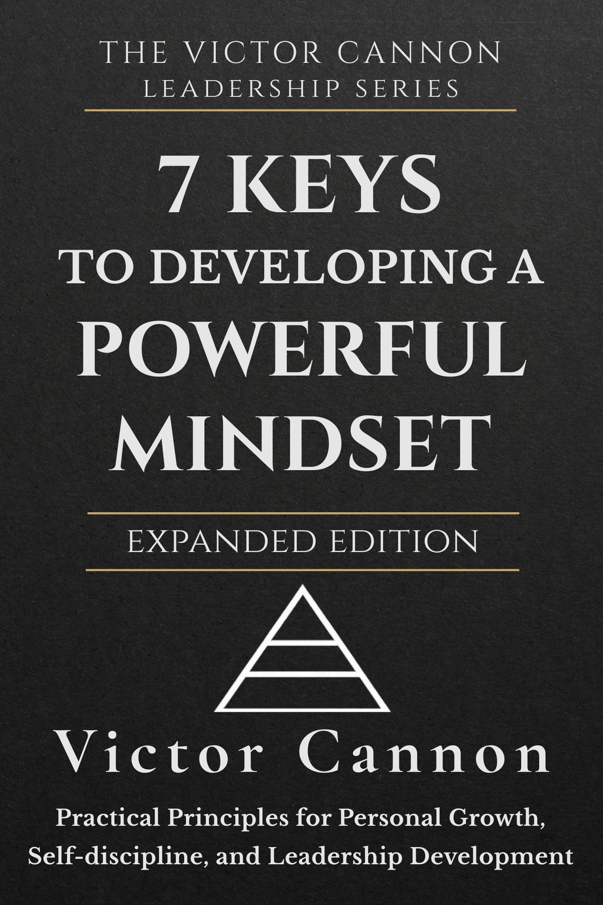 The Victor Cannon Leadership 3-Book Paperback Collection