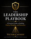 Victor Cannon Leadership Playbook™