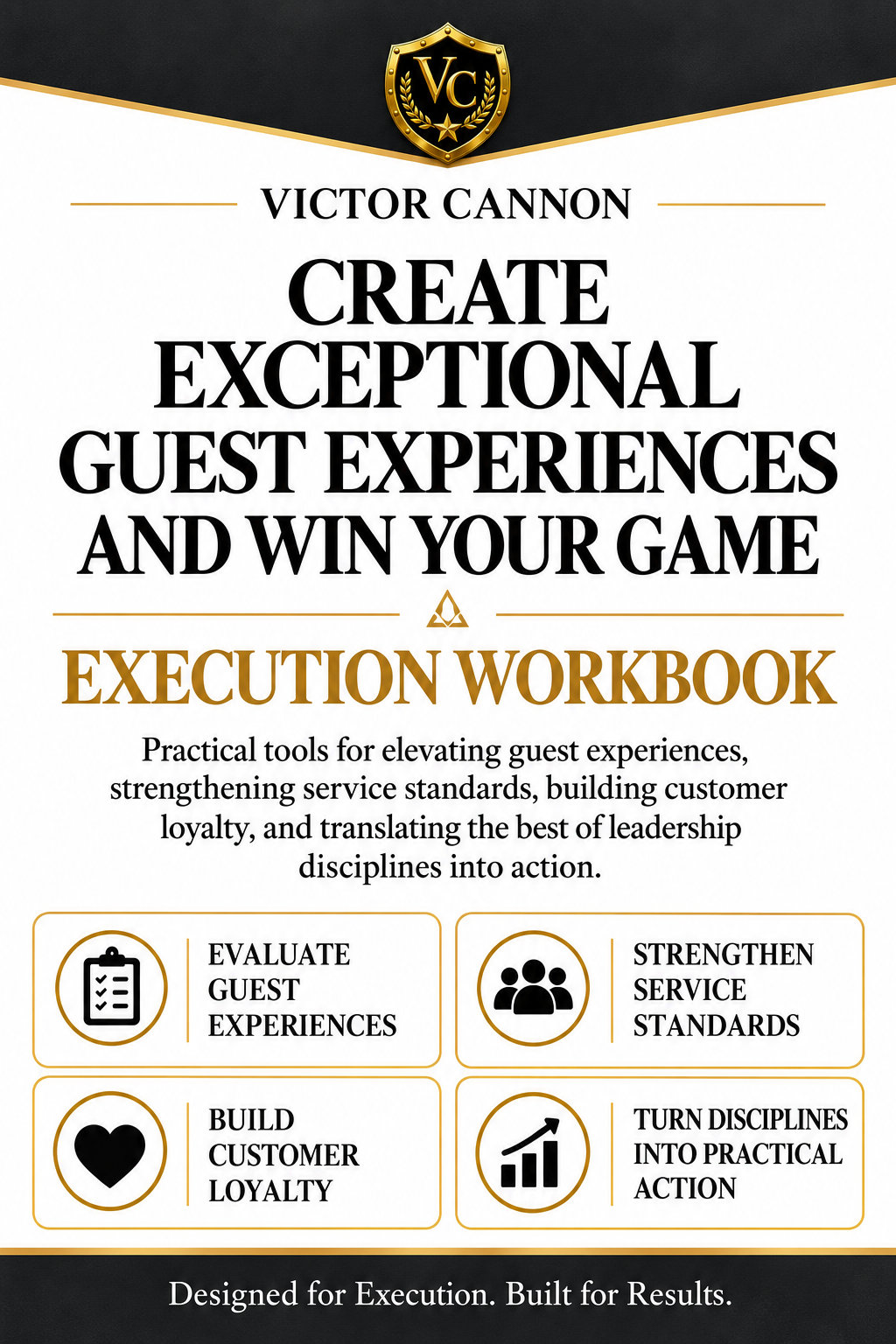 Leadership Mastery™ Execution Workbook