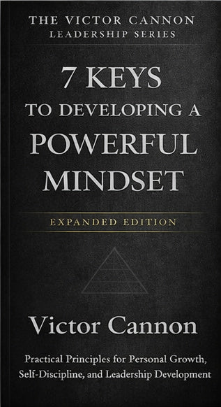 7 Keys To Developing A Powerful Mindset Expanded Edition (Digital Download)
